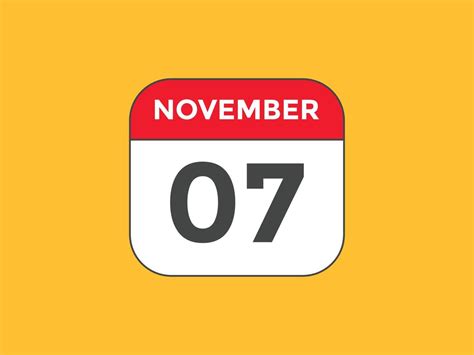 November 7th .